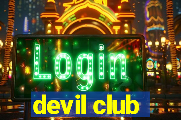 devil club