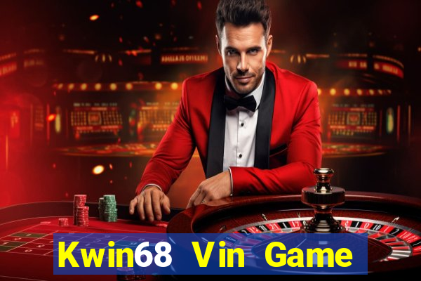 Kwin68 Vin Game Bài Đổi Thưởng