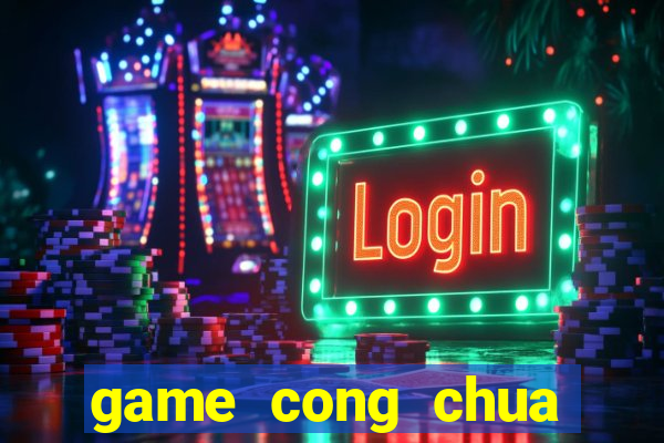 game cong chua mien phi