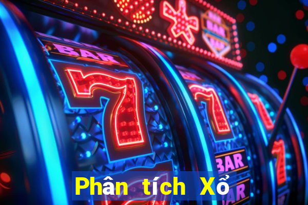 Phân tích Xổ Số Bạc Liêu ngày 4