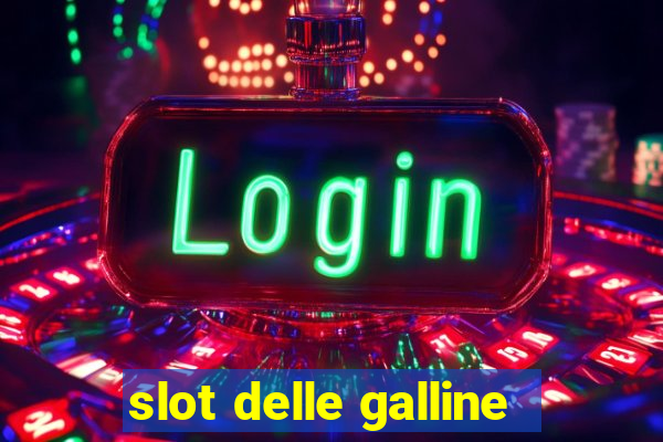 slot delle galline