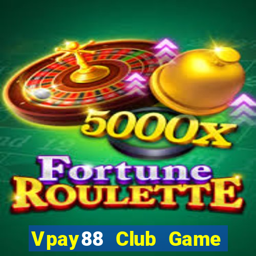 Vpay88 Club Game Bài G88