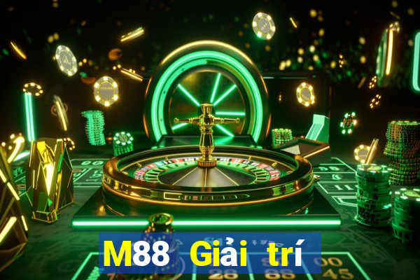 M88 Giải trí thủ đô lớn