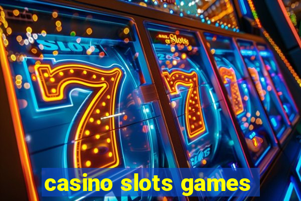 casino slots games