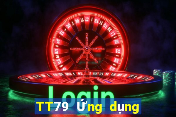 TT79 Ứng dụng đặt cược sắm màu