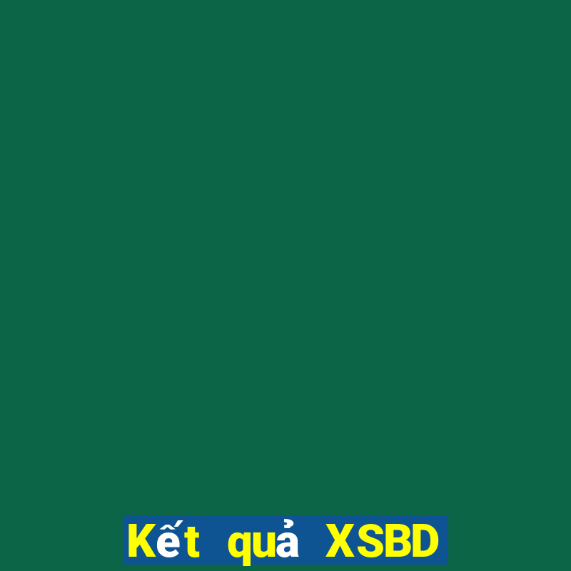 Kết quả XSBD thứ hai