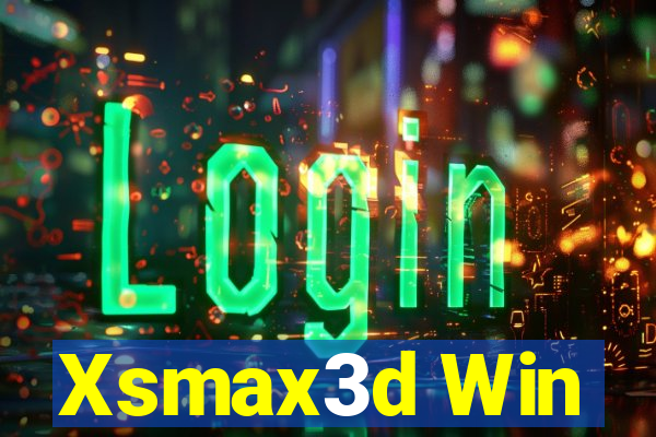 Xsmax3d Win