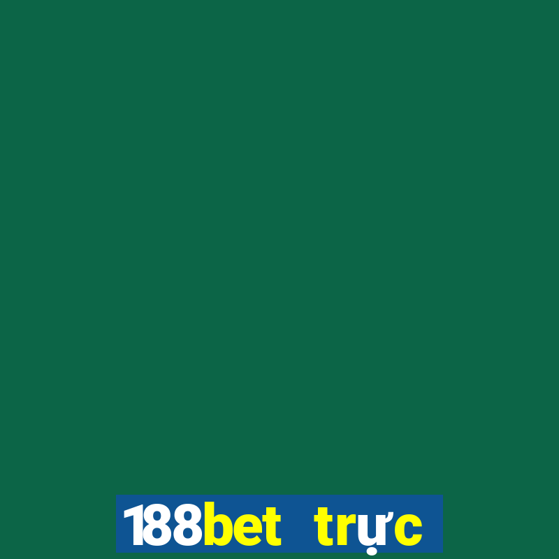 188bet trực tiếp bóng đá