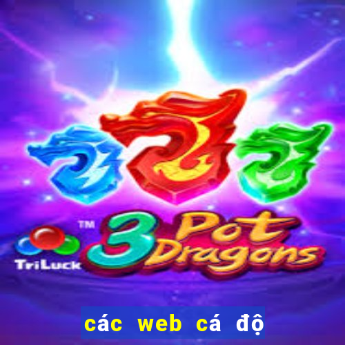 các web cá độ uy tín