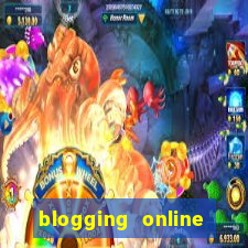 blogging online site casino