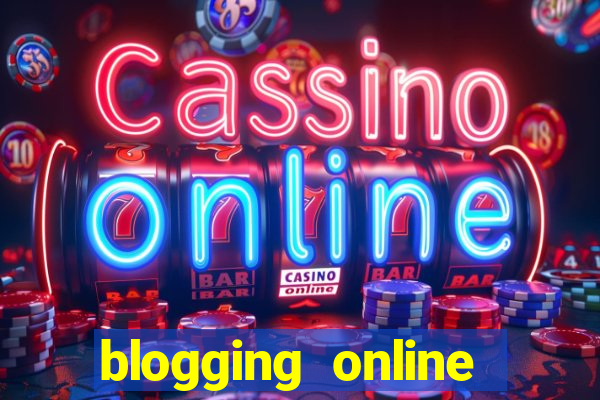 blogging online site casino