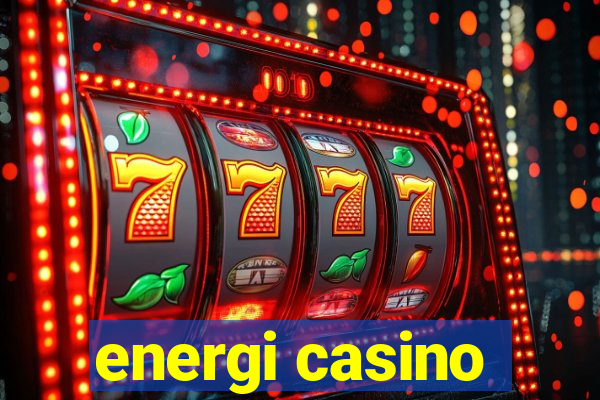 energi casino