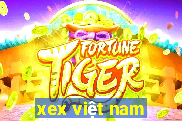 xex việt nam