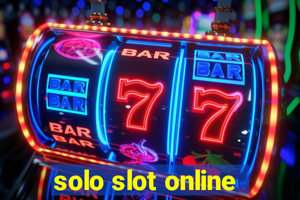 solo slot online