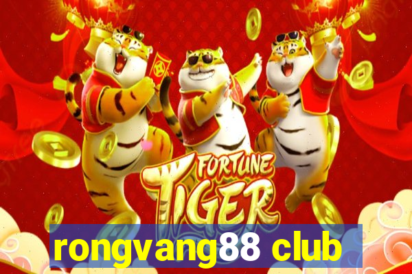 rongvang88 club