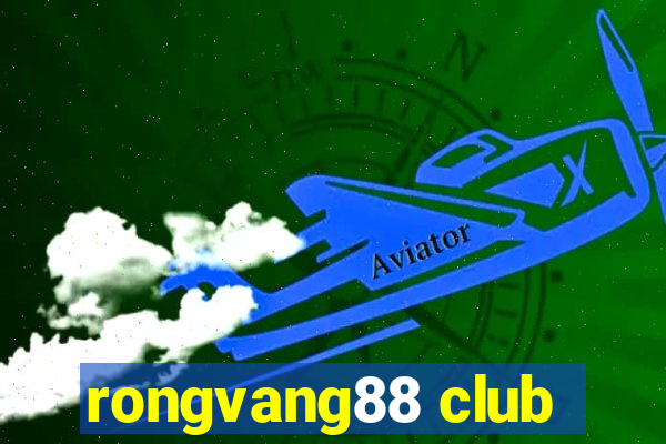 rongvang88 club