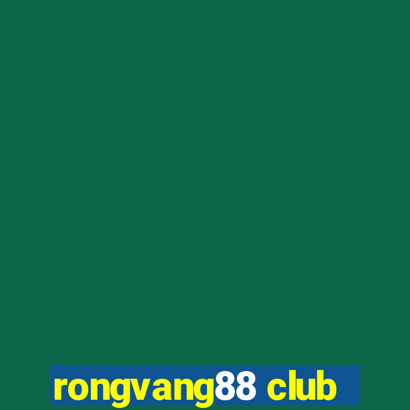 rongvang88 club