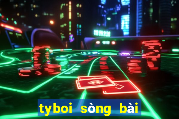 tyboi sòng bài trực tuyến