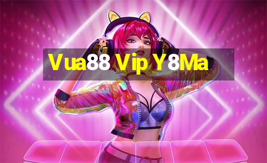 Vua88 Vip Y8Ma