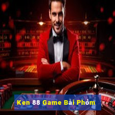 Ken 88 Game Bài Phỏm