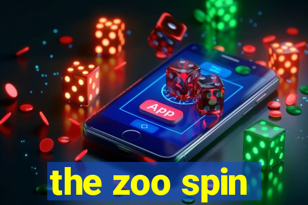 the zoo spin