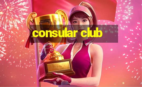 consular club