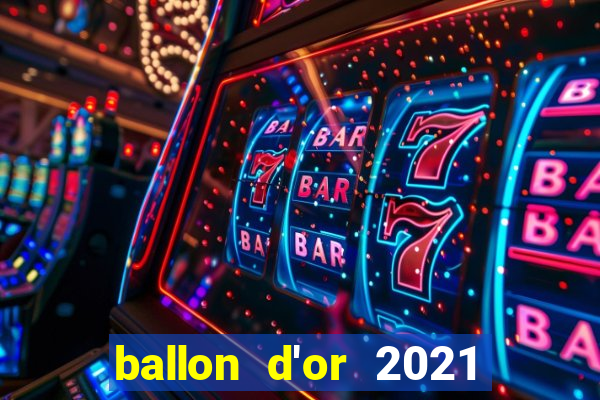 ballon d'or 2021 odds sky bet