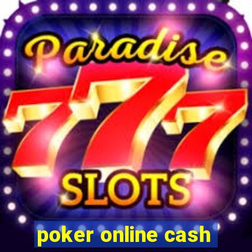 poker online cash