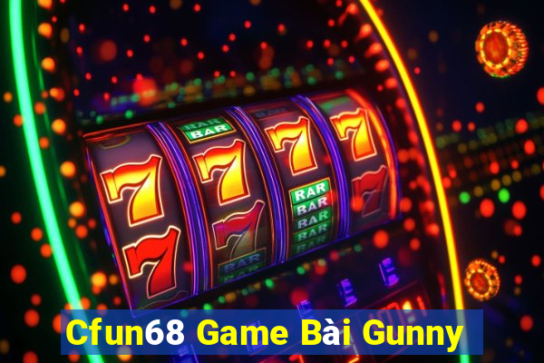 Cfun68 Game Bài Gunny