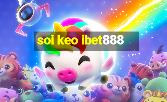 soi keo ibet888