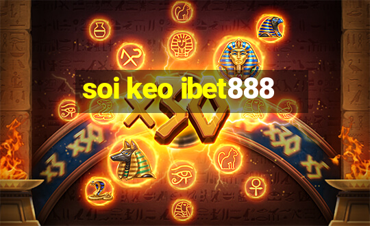 soi keo ibet888