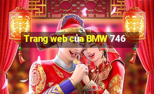 Trang web của BMW 746