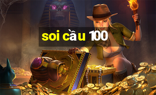 soi cầu 100