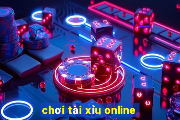 chơi tài xỉu online