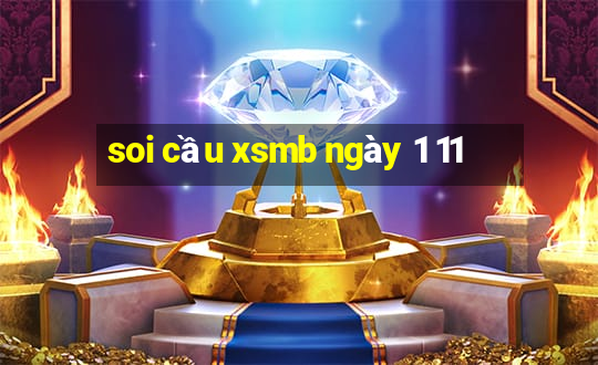 soi cầu xsmb ngày 1 11