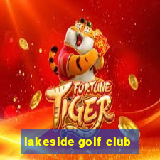 lakeside golf club