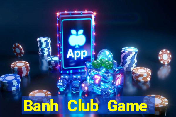 Banh Club Game Bài Y8