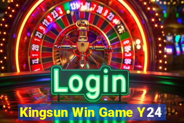 Kingsun Win Game Y24