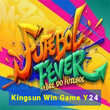 Kingsun Win Game Y24