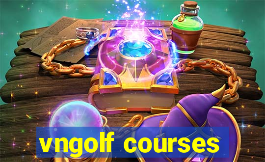 vngolf courses