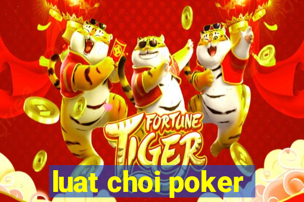 luat choi poker