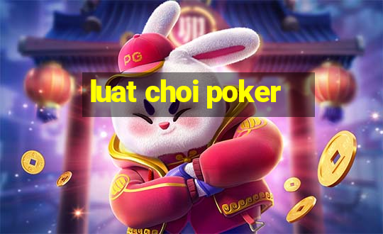 luat choi poker