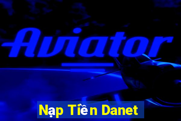 Nạp Tiền Danet