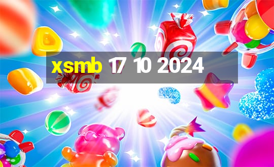 xsmb 17 10 2024