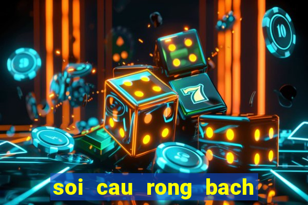 soi cau rong bach kim 247 net