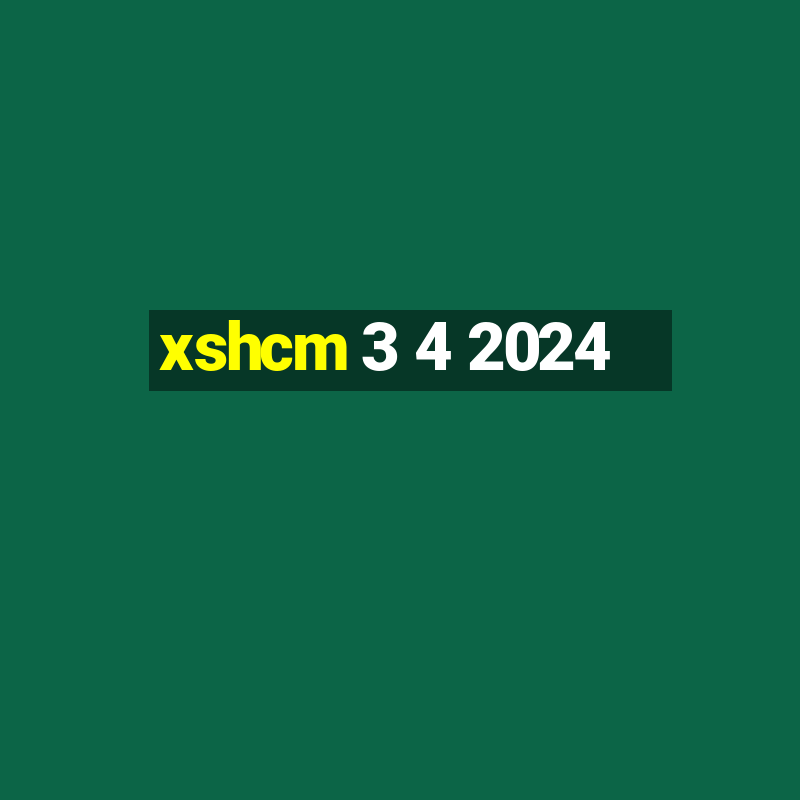 xshcm 3 4 2024