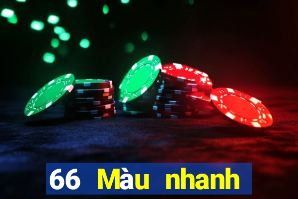 66 Màu nhanh Nhanh 3