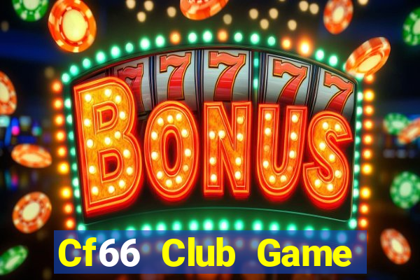 Cf66 Club Game Bài Poker Online