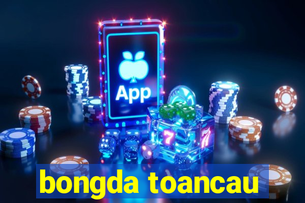 bongda toancau