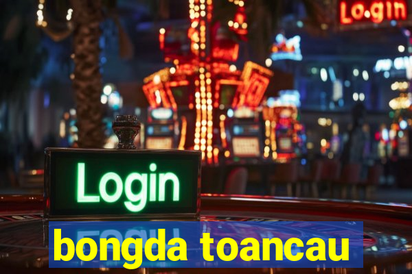 bongda toancau